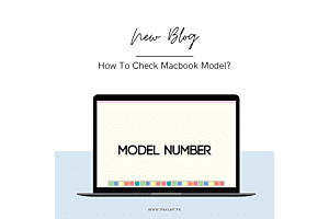 How To Check Macbook Model