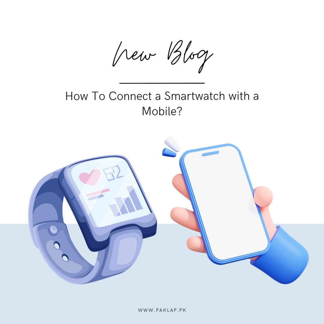 Connect Your Smartwatch with Your Mobile