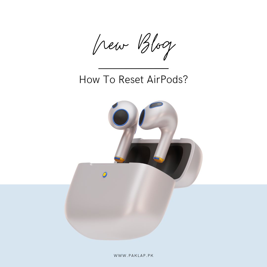 How To Reset AirPods