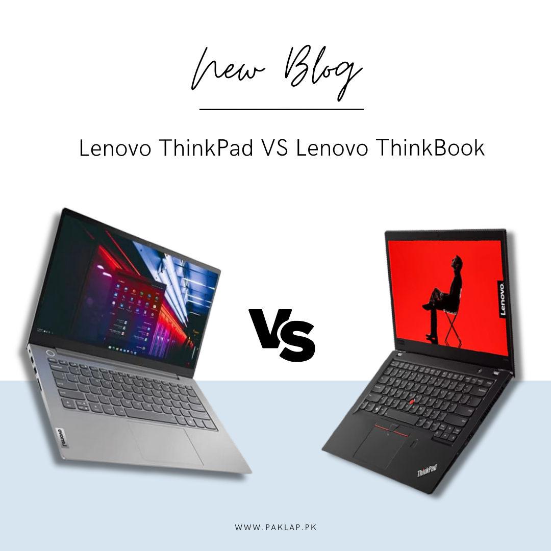 Lenovo ThinkPad VS Lenovo ThinkBook